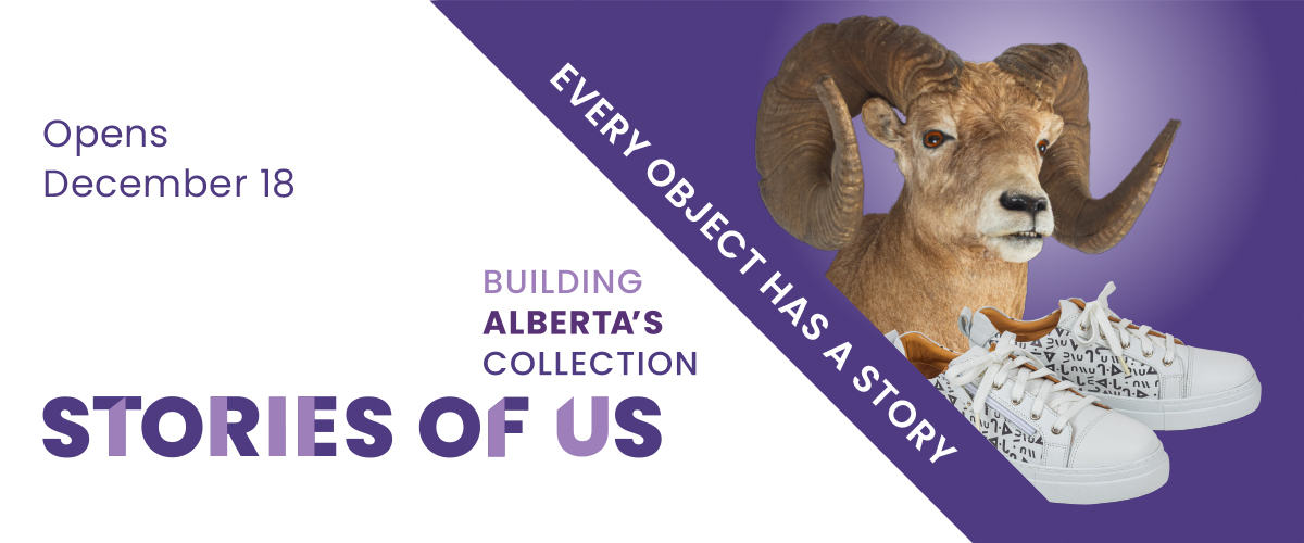 Stories of Us, building Alberta's collection