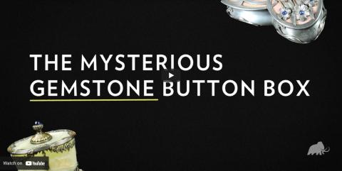 The Mysterious Gemstone Button Box