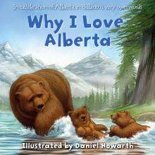 Book cover for Why I Love Alberta. The artwork shows a bear and two cubs in a river with mountains in the background.